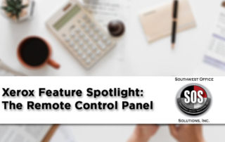 Xerox Feature Spotlight: The Remote Control Panel