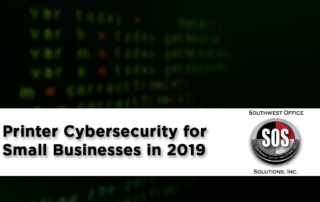 Printer Cybersecurity for Small Businesses in 2019