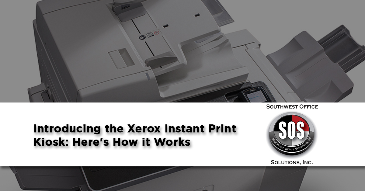 Introducing the Xerox Instant Print Kiosk: Here's How it Works