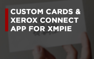 Create Personalized Cards and Letters With the Xerox Connect App for XMPie